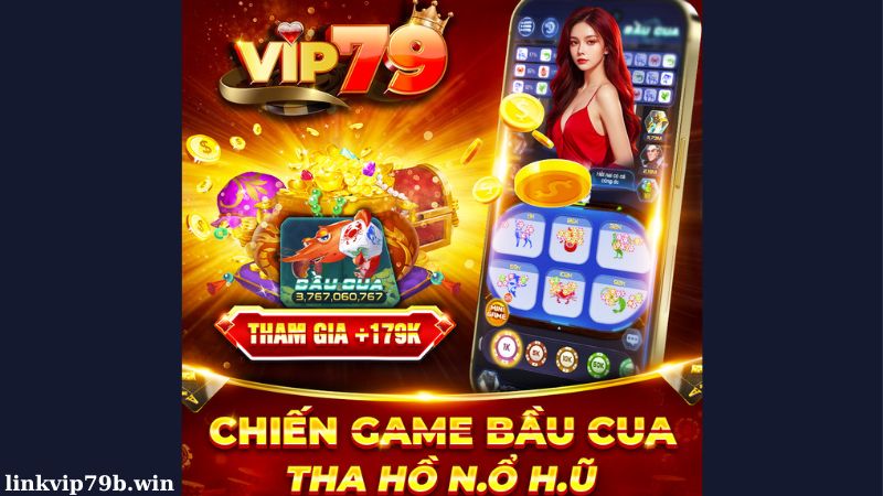 Game bầu cua Vip79 thú vị